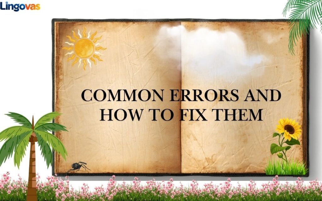Common Errors and How to Fix Them