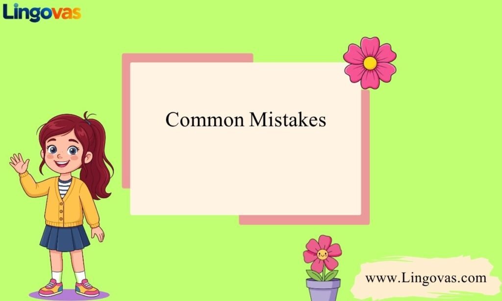 Common Mistakes