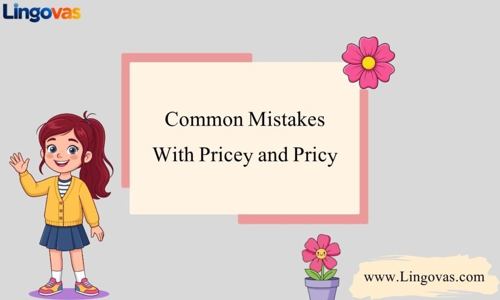 Common Mistakes With Pricey and Pricy