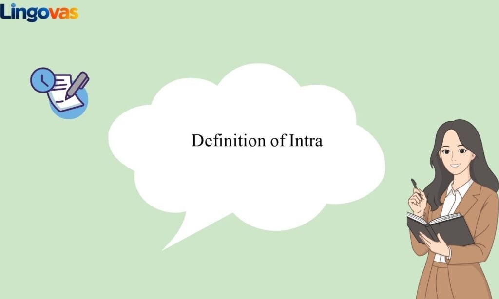 Definition of Intra