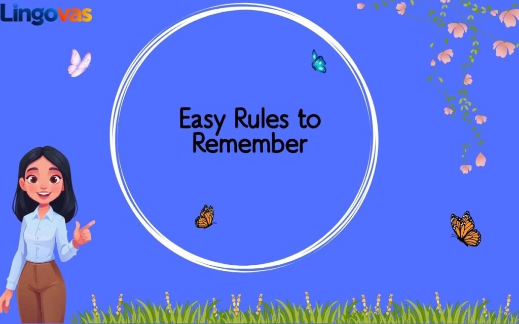 Easy Rules to Remember