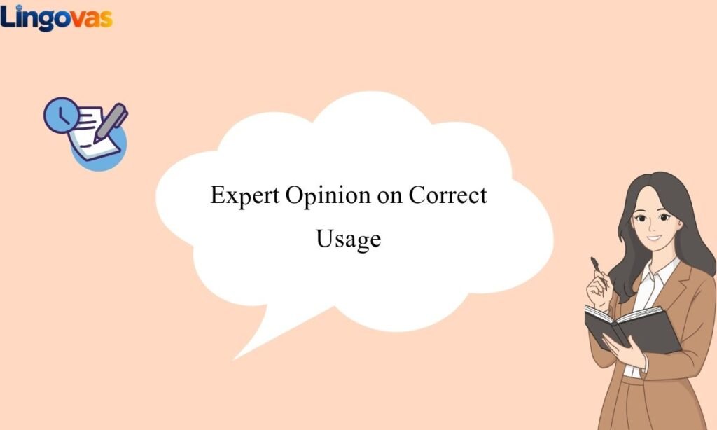 Expert Opinion on Correct Usage