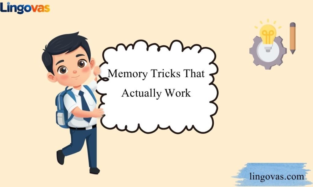 Memory Tricks That Actually Work