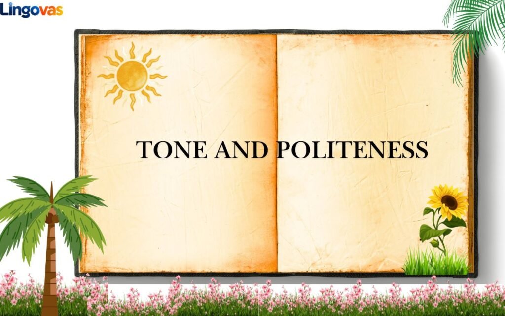 Tone and Politeness