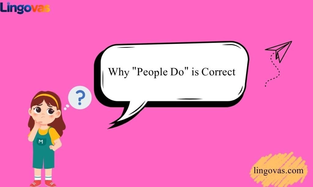 Why People Do is Correct